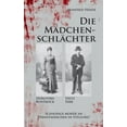 thumbnail image 1 of Die Mädchenschlächter (Paperback), 1 of 1
