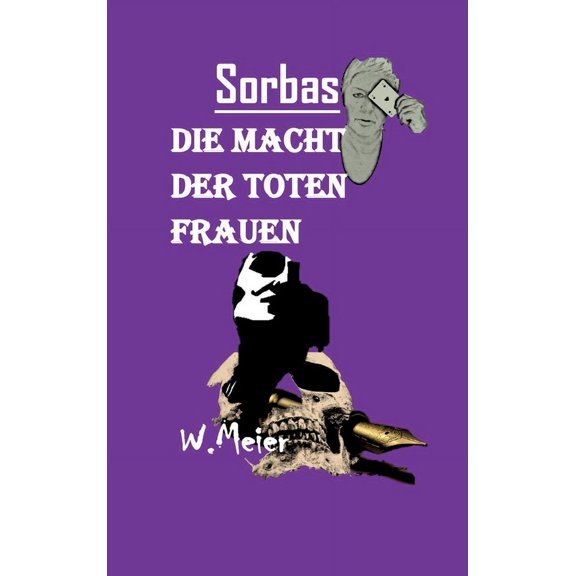 Die Macht Der Toten Frauen: Ein erschreckend toller Roman wie eine Prophezeiung! Es kommt der Tag..., (Hardcover)