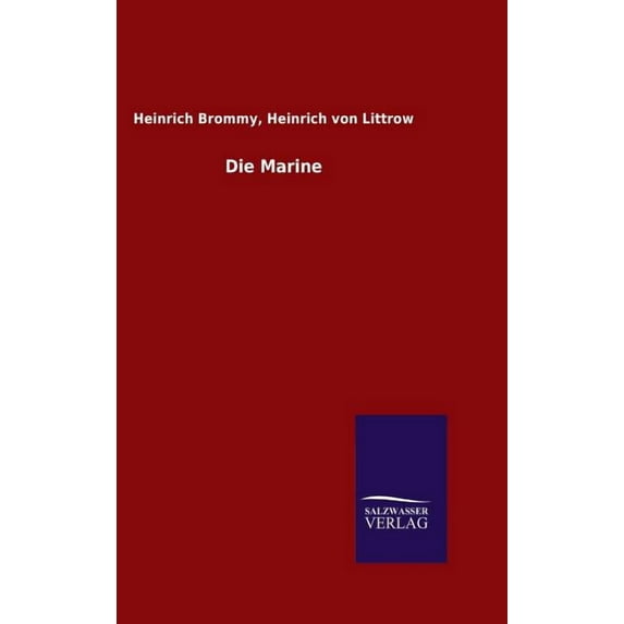 Die Marine (Hardcover)