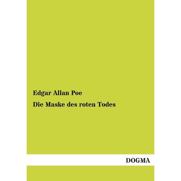Die Maske Des Roten Todes, (Paperback)