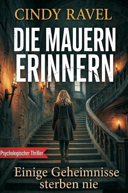 Die Mauern Erinnern, (Paperback)