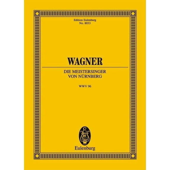 Die Meistersinger Von Nurnberg, (Paperback)