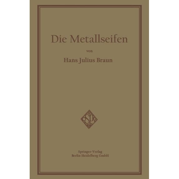 Die Metallseifen, (Paperback)