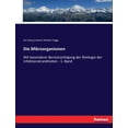 thumbnail image 1 of Die Mikroorganismen: Mit besonderer Berücksichtigung der Ätiologie der Infektionskrankheiten - 1. Band, (Paperback), 1 of 1