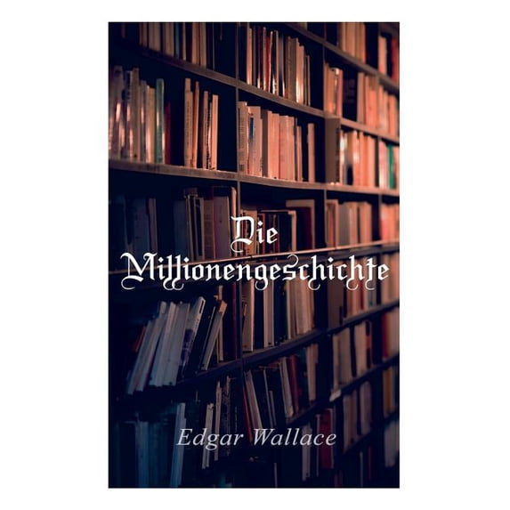 Die Millionengeschichte, (Paperback)