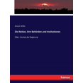 thumbnail image 1 of Die Nation, ihre BehÃ¶rden und Institutionen: Oder: Umrisse der Regierung, (Paperback), 1 of 1