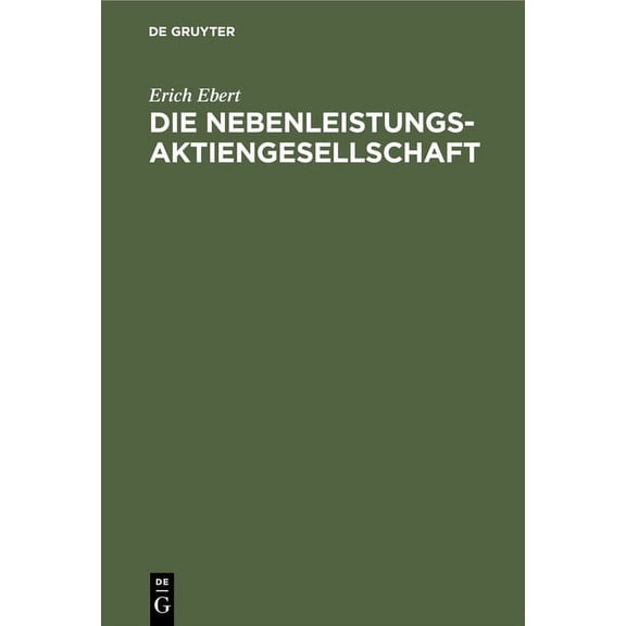 Die Nebenleistungsaktiengesellschaft, (Hardcover)