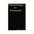 thumbnail image 1 of Die Nebenwirkungen Der Arzneimittel, (Paperback), 1 of 1