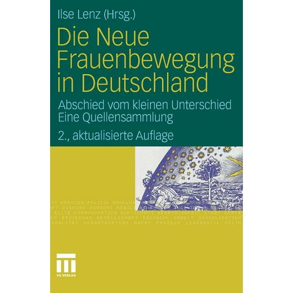 Die Neue Frauenbewegung in Deutschland: Abschied Vom Kleinen Unterschied Eine Quellensammlung, (Hardcover)
