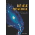 thumbnail image 1 of Die Neue Kosmologie: Von Dunkelmaterie, Guts Und Superhaufen, (Paperback), 1 of 1