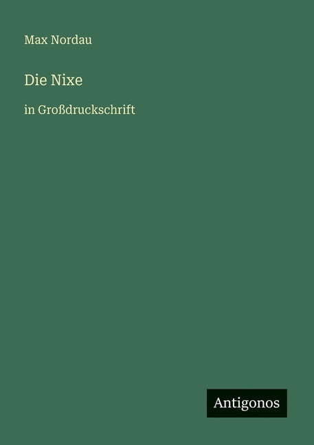 Die Nixe: in GroÃdruckschrift, (Paperback)