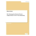 thumbnail image 1 of Die Nutzung des Internet fÃ¼r ein zielgerichtetes One-to-One-Marketing, (Paperback), 1 of 1