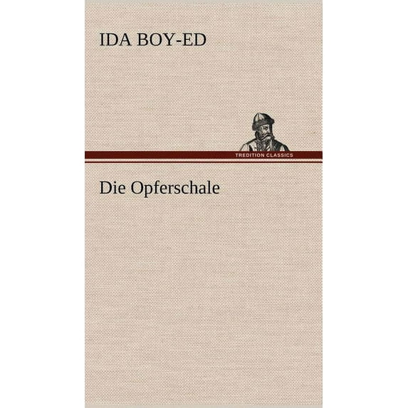 Die Opferschale (Hardcover)