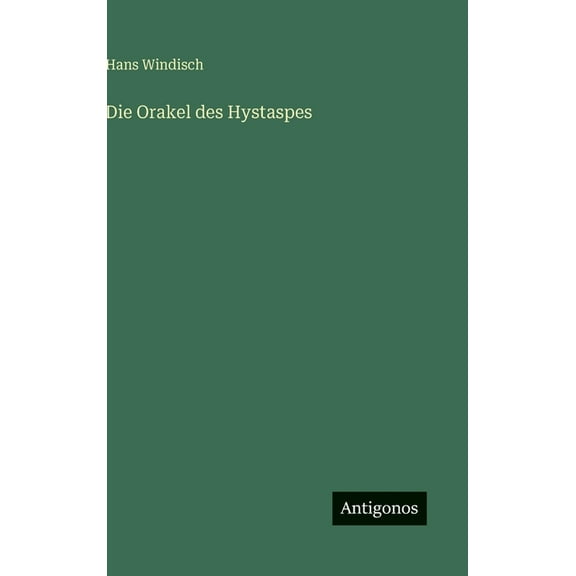 Die Orakel des Hystaspes, (Hardcover)