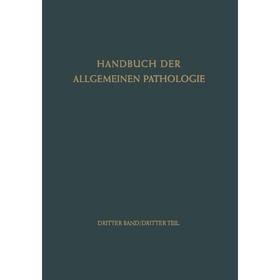 Die Organe: Die Organstruktur ALS Grundlage Der Organleistung Und Organerkrankung II, (Paperback)