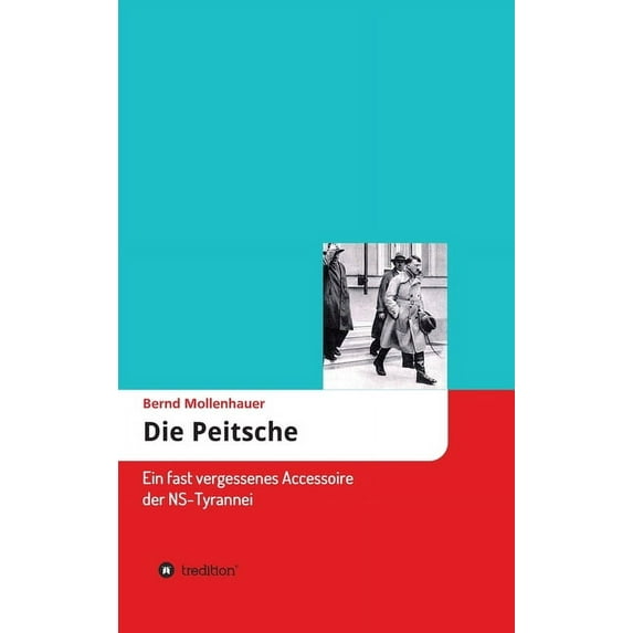 Die Peitsche (Hardcover)