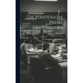 thumbnail image 1 of Die Periodische Presse Oesterreichs : Eine Historischstatistische Studie (Hardcover), 1 of 1
