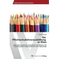 thumbnail image 1 of Die Pflichtschullehrerausbildung in Wien (Paperback), 1 of 1