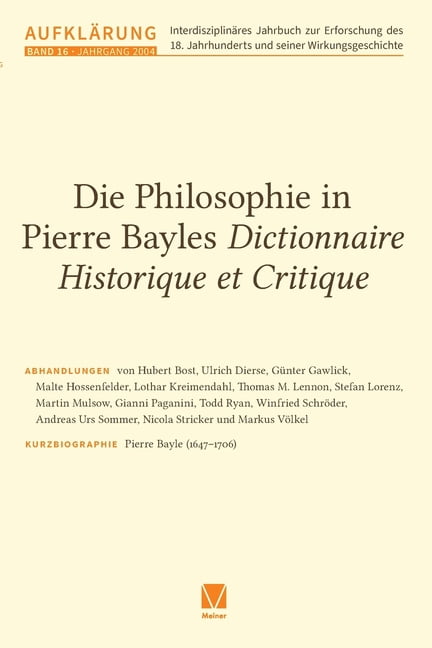 Die Philosophie in Pierre Bayles Dictionnaire Historique et Critique, (Paperback)