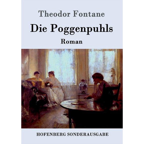 Die Poggenpuhls: Roman, (Paperback)