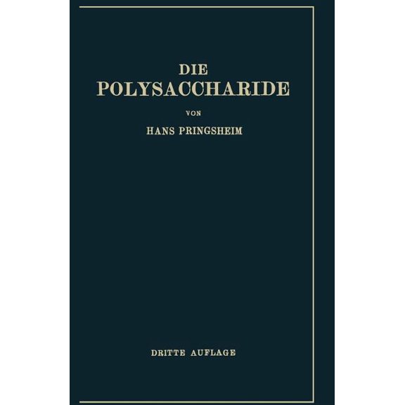 Die Polysaccharide, (Paperback)