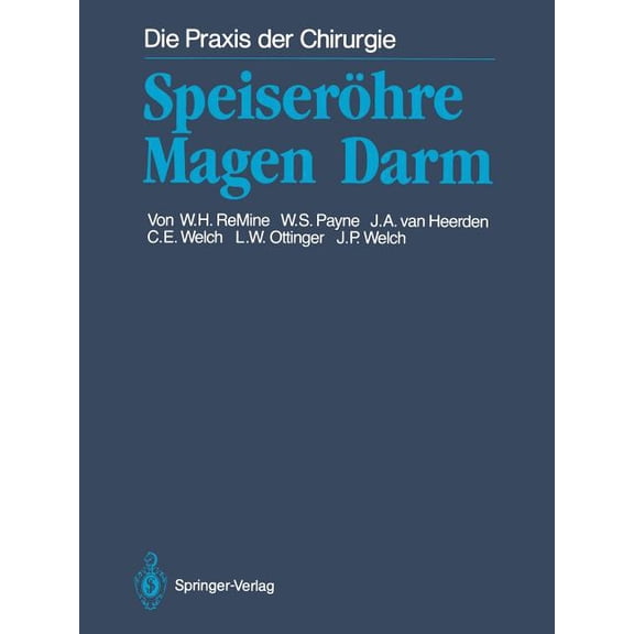 Die Praxis Der Chirurgie Speiseröhre Magen Darm, (Paperback)
