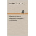 thumbnail image 1 of Die Prinzessin von Babylonien und andere Erzählungen (Hardcover), 1 of 1