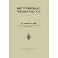 thumbnail image 1 of Die Puerperale Wundinfektion, (Paperback), 1 of 1