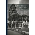 thumbnail image 1 of Die Römischen Statthalter in Syrien Und Judaea, Von 69 Vor Christo Bis 69 Nach Christo (Paperback), 1 of 1