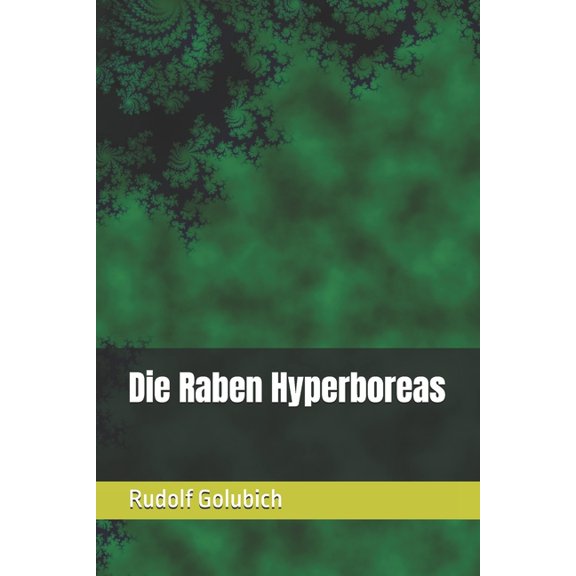 Die Raben Hyperboreas, (Paperback)