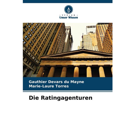 Die Ratingagenturen, (Paperback)