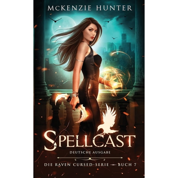Die Raven Cursed-Serie Spellcast - Deutsche Ausgabe, Book 6, (Paperback)