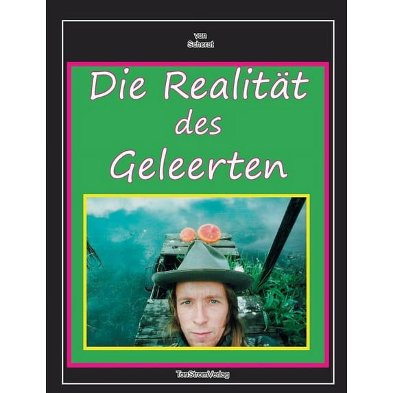 Die Realität des Geleerten, (Paperback)
