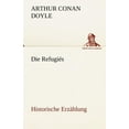 thumbnail image 1 of Die Refugies, (Paperback), 1 of 1