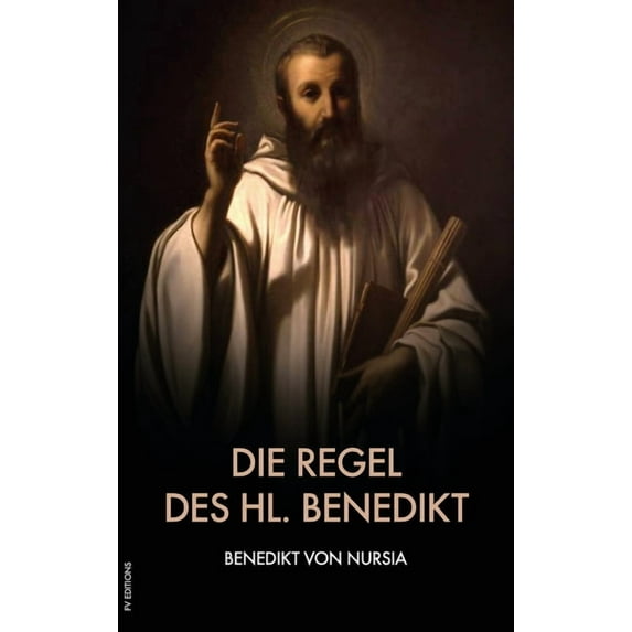 Die Regel des hl. Benedikt: Regula Benedicti, (Hardcover)