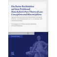 thumbnail image 1 of Archiv Fur Rechts- Und Sozialphilosophie Die Reine Rechtslehre Auf Dem Prufstand / Hans Kelsen's Pure Theory of Law: Conceptions and Misconceptions: Tagung Der D, (Hardcover), 1 of 1