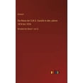 thumbnail image 1 of Die Reise der S.M.S. Gazelle in den Jahren 1874 bis 1876: Reisebericht (Band 1 von 5), (Hardcover), 1 of 1