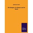 thumbnail image 1 of Die Religion, Ihr Wesen Und Ihr Recht, 1 of 1