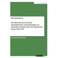 thumbnail image 1 of Die Rhetorik des Vorurteils - Sprachkritische Untersuchungen zur deutschen Literatur über den Spanischen Krieg 1936-1939 (Paperback), 1 of 1