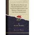 thumbnail image 1 of Die Richtige Folge Der Grundharmonien, Oder Vom Fundamentalbass Und Dessen Umkehrungen Und Stellvertretern (Classic Reprint), 1 of 1