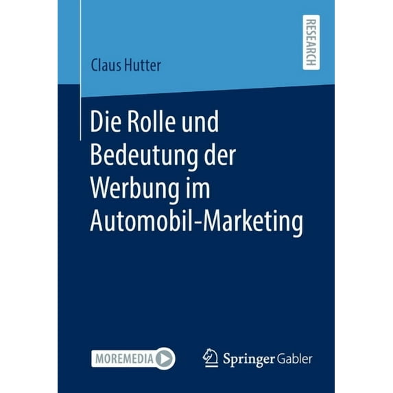 Die Rolle Und Bedeutung Der Werbung Im Automobil-Marketing, (Paperback)