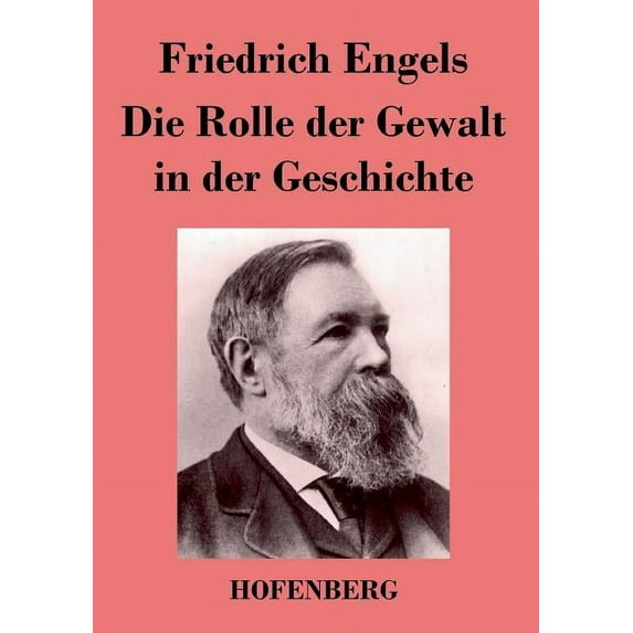 Die Rolle der Gewalt in der Geschichte (Paperback)