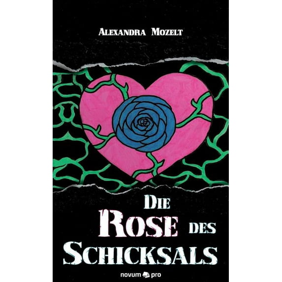 Die Rose des Schicksals (Paperback)