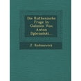 thumbnail image 1 of Die Ruthenische Frage in Galizien Von Anton Dabczanski... (Paperback), 1 of 1