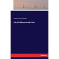 thumbnail image 1 of Die SÃ¼ddeutsche KÃ¼che, (Paperback), 1 of 1
