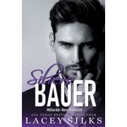 Die Saga Der Silver-Br der Silvers Bauer Milliard r-Boss-Romanze, Book 3, Paperback