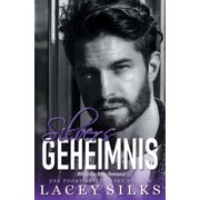 Die Saga Der Silver-Br der Silvers Geheimnis Milliard r-Boss-Romanze, Book 4, Paperback