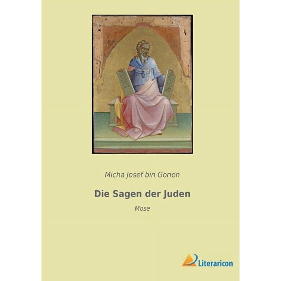Die Sagen der Juden : Mose (Paperback)