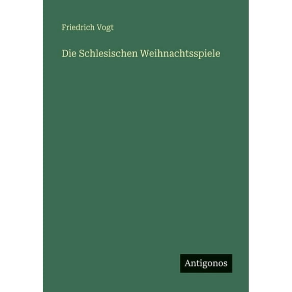 Die Schlesischen Weihnachtsspiele, (Paperback)