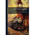 thumbnail image 1 of Die Simplonbahn : Eine Verkehrswirtschaftliche Studie... (Paperback), 1 of 1